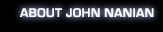 About John Nanian